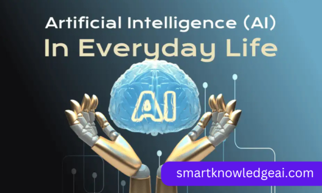 The Role of Artificial Intelligence in Everyday Life